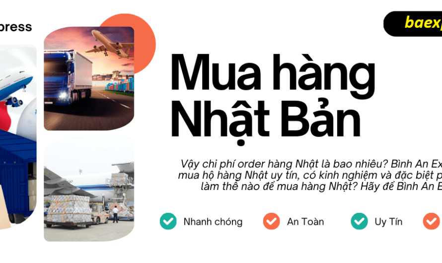 Dịch Vụ Mua Hàng Nhật Bản uy tín giá rẻ