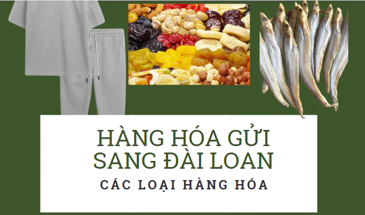 cac loai hang hoa gui hang di dai loan